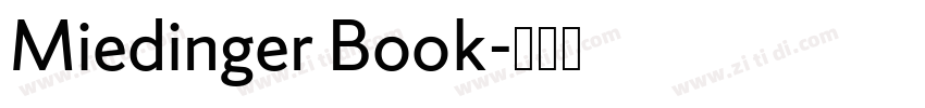 Miedinger Book字体转换 Miedinger Book字体转换